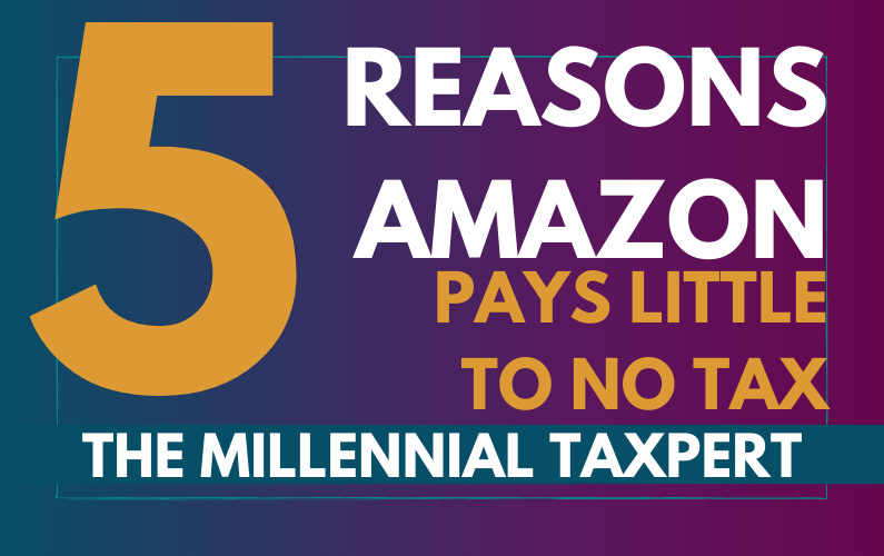 OMG… AMAZON DOESN’T PAY TAX?!