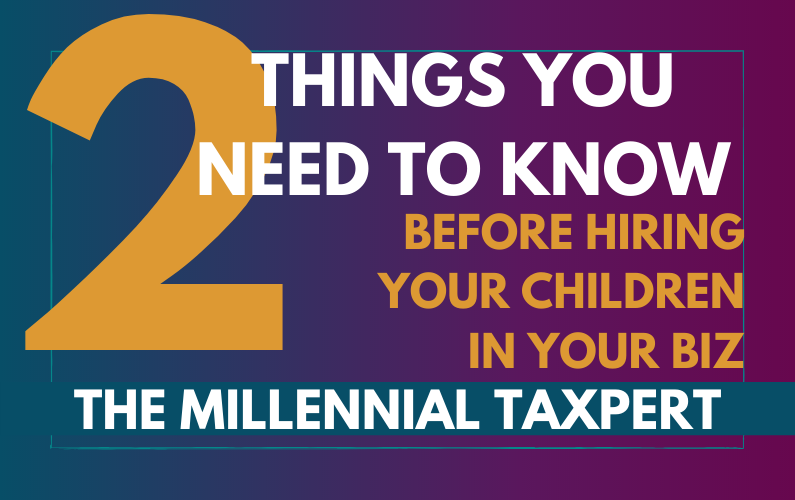 What You Need to Know Before Hiring Your Children