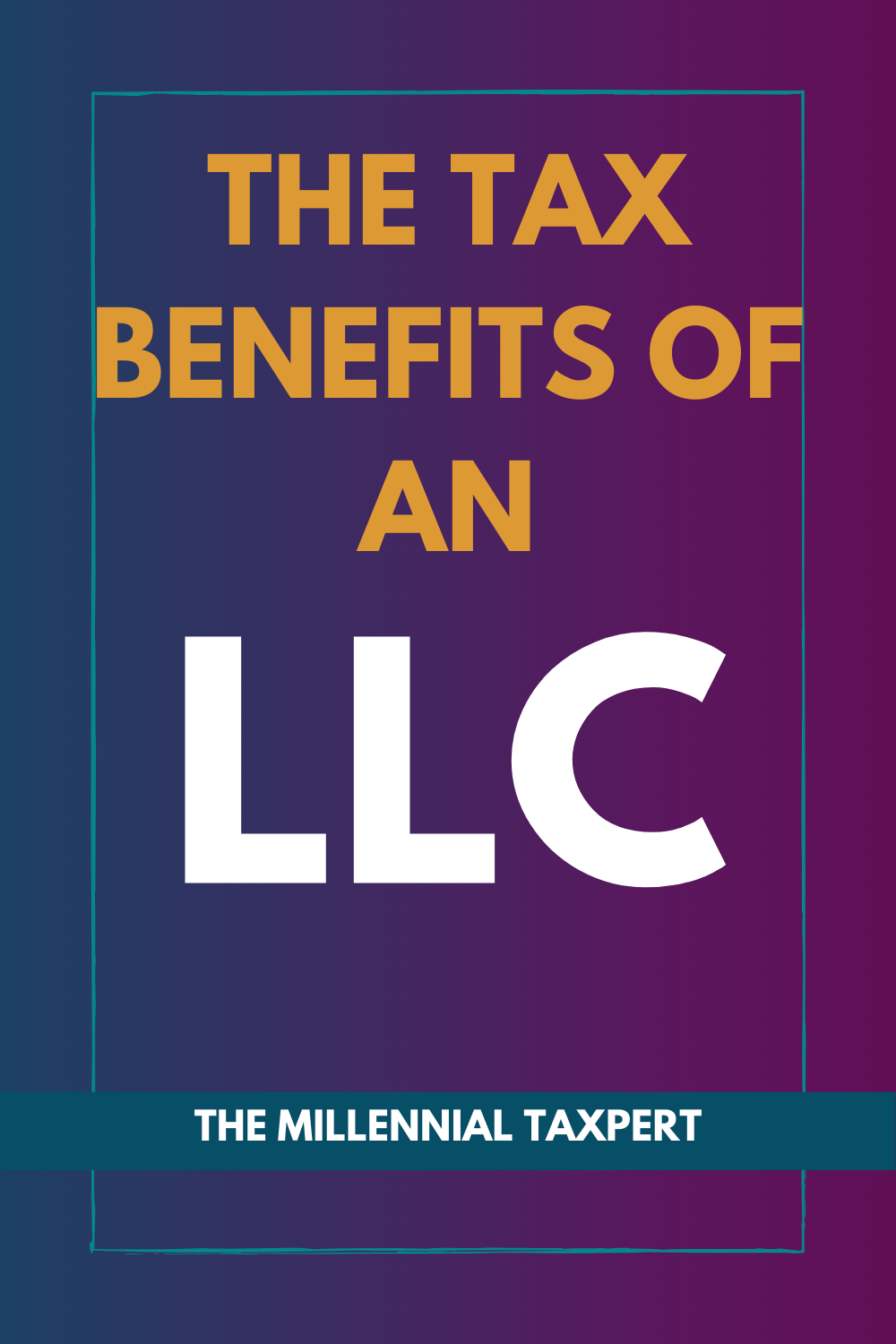 the tax benefits of an LLC