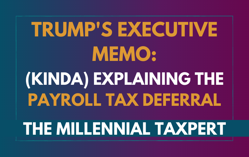 Soo… About That Payroll Tax Deferral…